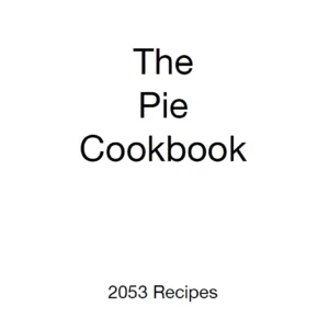 Affordable Digital Products – Instant Downloads 2 Pie Cookbook