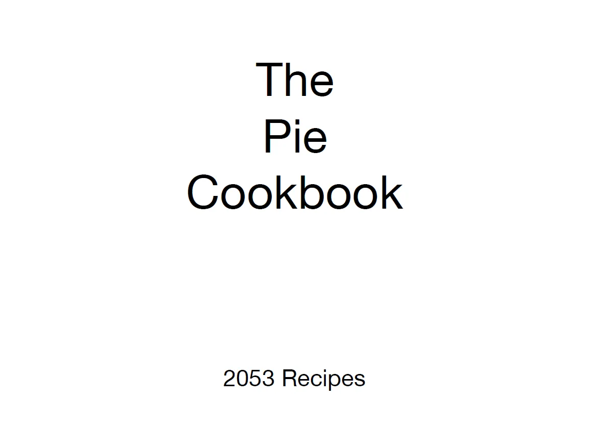 Pie Cookbook 2053 Recipes in One PDF 1 Pie Cookbook