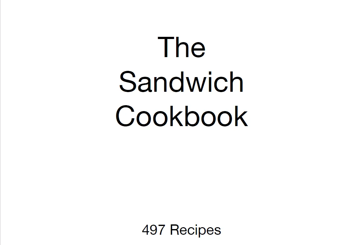 Sandwich Cookbook 497 Recipes in One PDF 1 Sandwich Cookbook